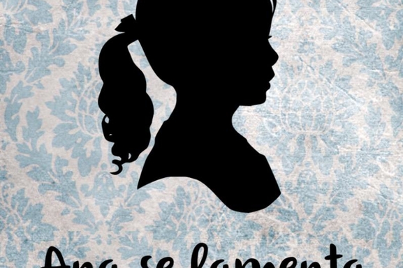 "Ana se lamenta", teatro por Agenda Magenta