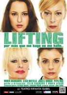 "Lifting" , una comedia  que gira en torno a las apariencias llega al Teatro Infanta Isabel. Participa en el sorteo y gana una entrada doble!