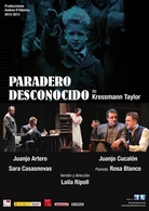 "Paradero Desconocido" llega al Teatro Zorrilla de Valladolid
