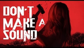 DON'T MAKE A SOUND | Official Trailer