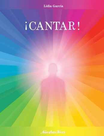 Nuevo libro de Lidia García ¡CANTAR!