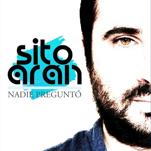 Sito Aran - Nadie Pregunt