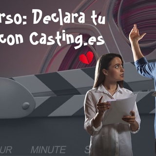 Concurso: Declara tu Amor con Casting.es