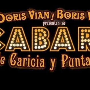 "Cabaré de caricia y puntapié" llega a Madrid el 7 de Febrero!