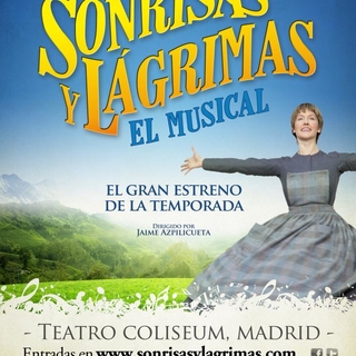 “Sonrisas y Lágrimas” el musical de la temporada en Teatro Coliseum