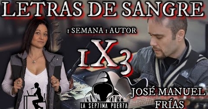 1X3 Letras de Sangre "Ronquidos" y "La Otra" de José Manuel Frías