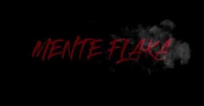 Mente Flaka